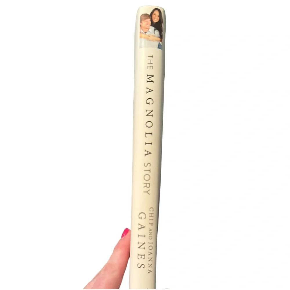 (Book) “The Magnolia Story,” By Chip And Joanna Gaines With Mark Dagostino.