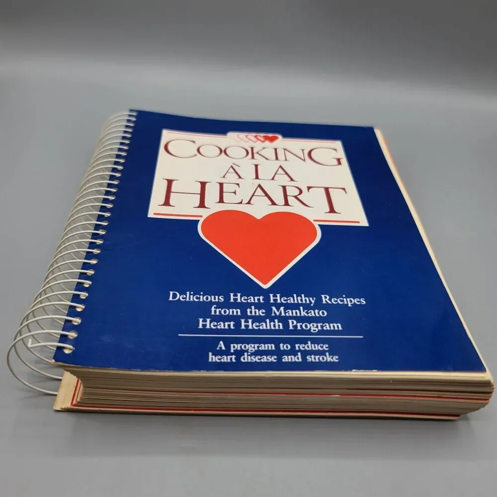 Vintage 1990 Cooking À La Heart Mankato Health Minnesota Cookbook Recipes Book