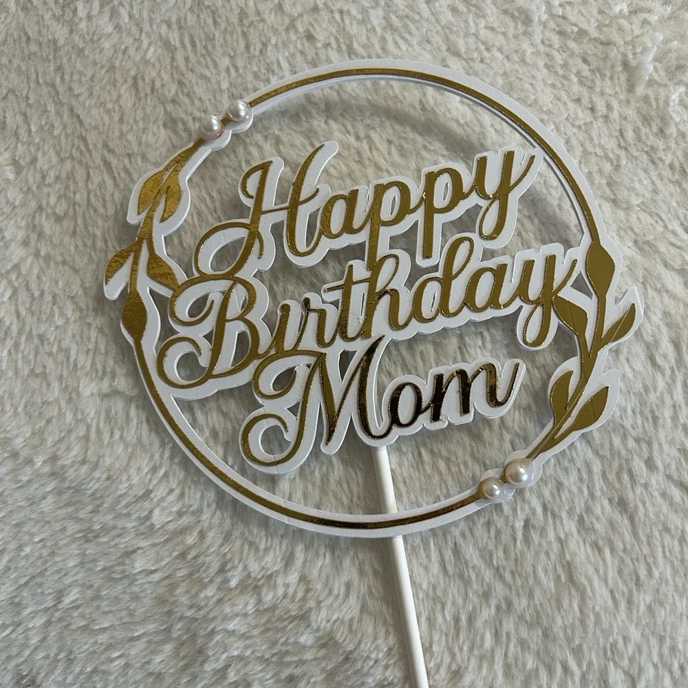 Elegant Gold and White 'Happy Birthday Mom' Cake Topper