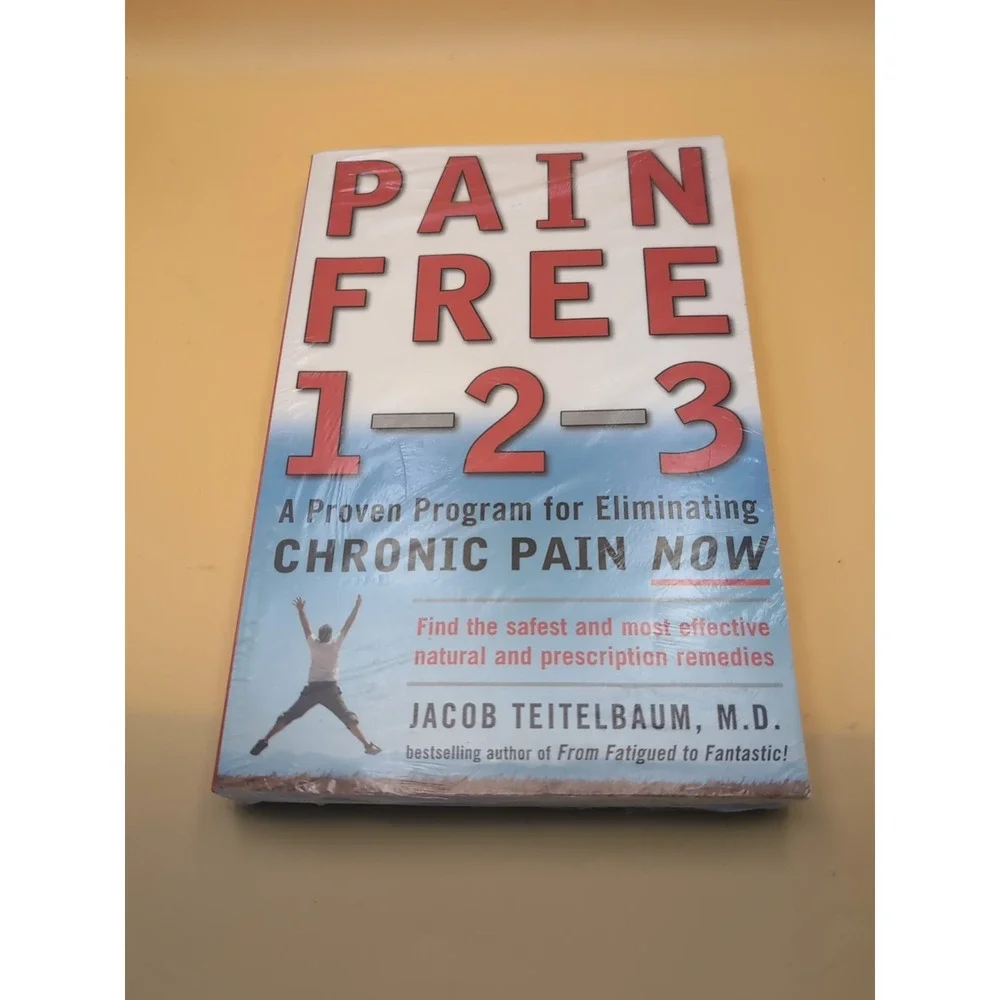 Pain Free 1-2-3: A Proven Program for E- paperback, Jacob Teitelbaum, 0071464573