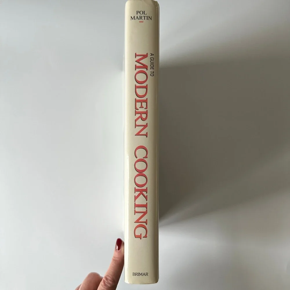A Guide to Modern Cooking Pol Martin 1989 Hardcover Brimar Canada‎ DJ Very Good