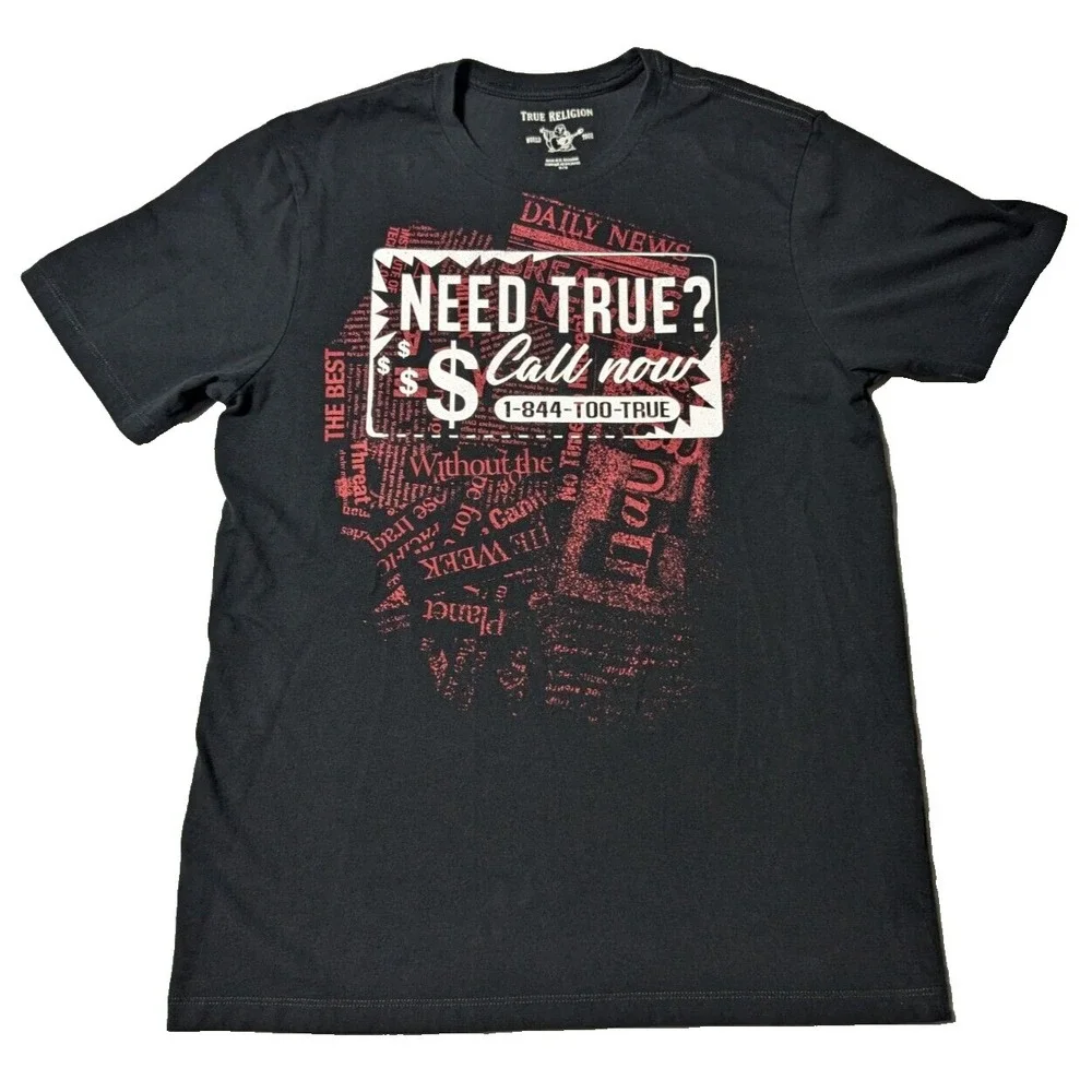 TRUE RELIGION NEED TRUE? CALL NOW Men‎ Medium Black Cotton T-Shirt