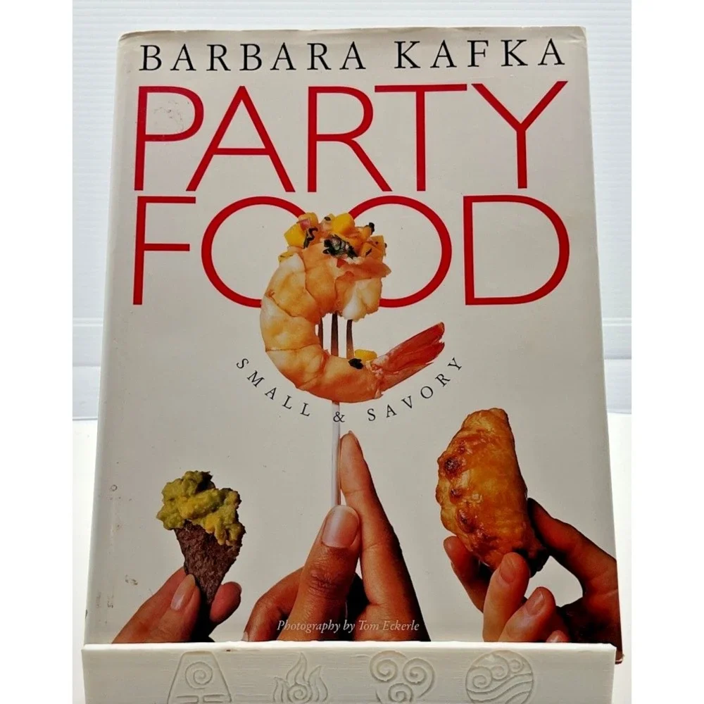 Party Food by Barbara Kafka‎ Hardcover Cookbook