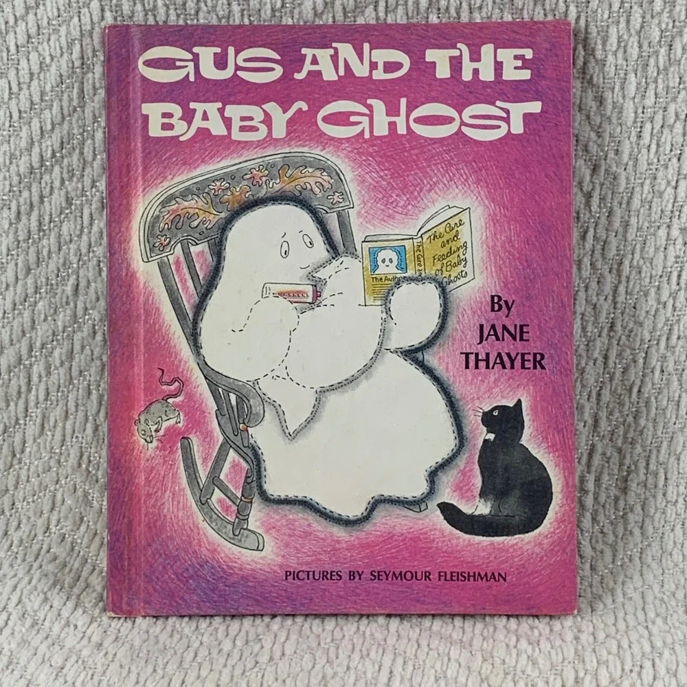 Gus & the Baby Ghost Childrens Book Jane Thayer Seymour Fleishman Weekly Reader‎