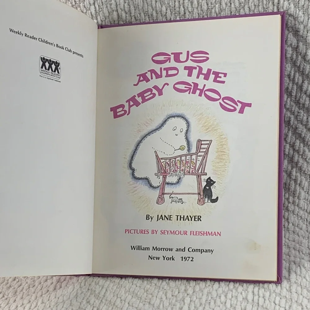 Gus & the Baby Ghost Childrens Book Jane Thayer Seymour Fleishman Weekly Reader‎
