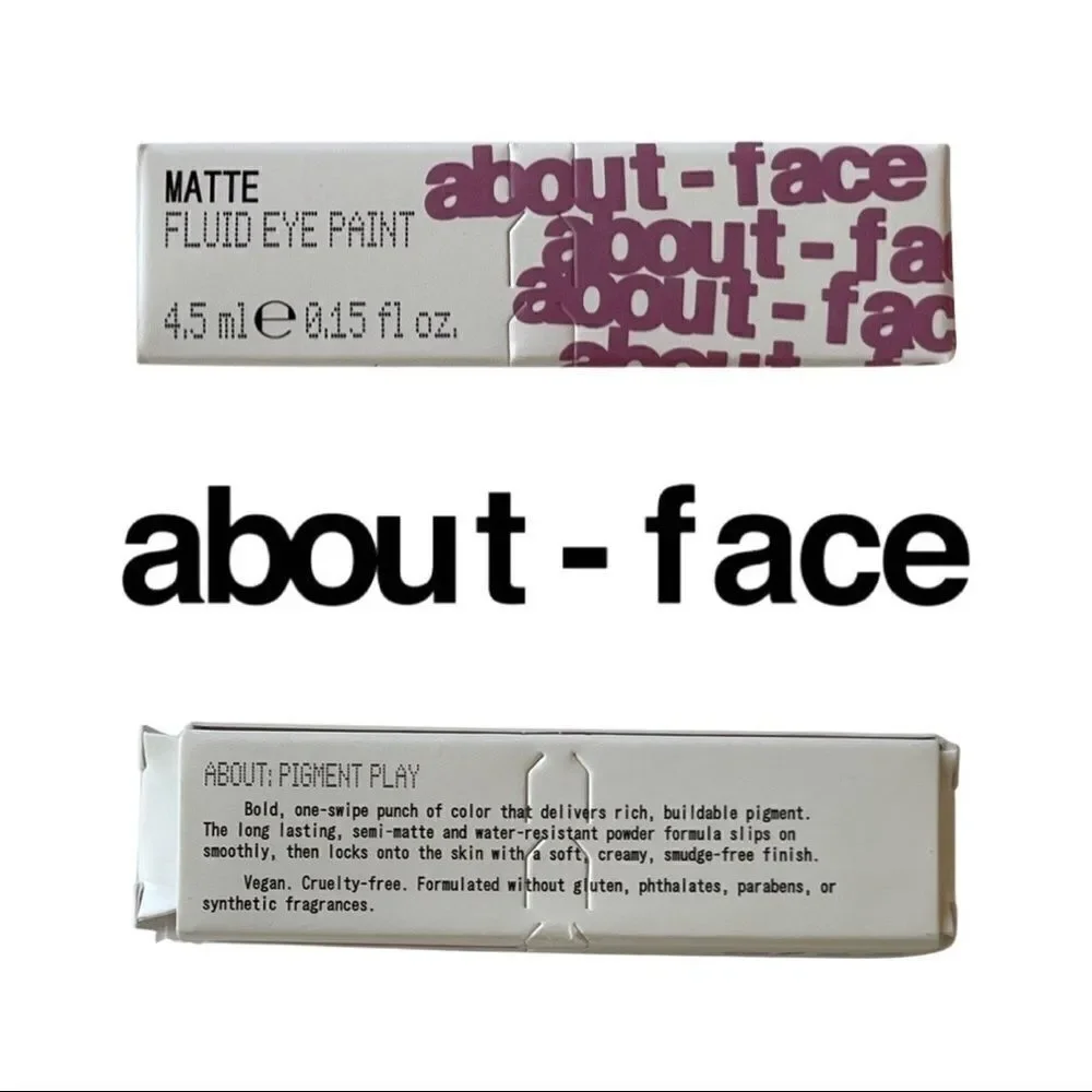 About Face about face