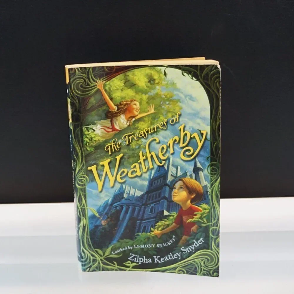 The Treasures of Weatherby by Zilpha Keatley Snyder 2007 Trade Paperback