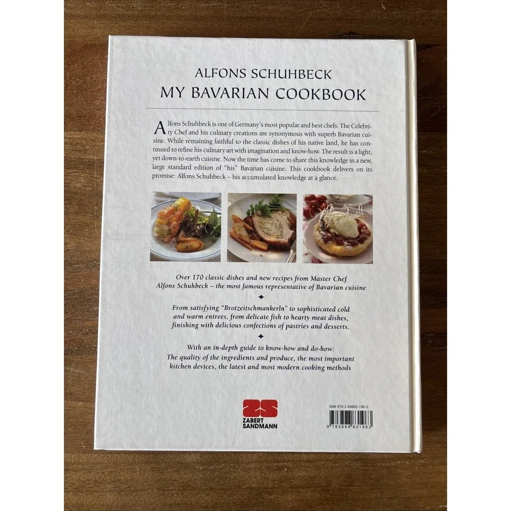 My Bavarian Cookbook by Schuhbeck, Alfons Pub. Zabert Sandmann EUC