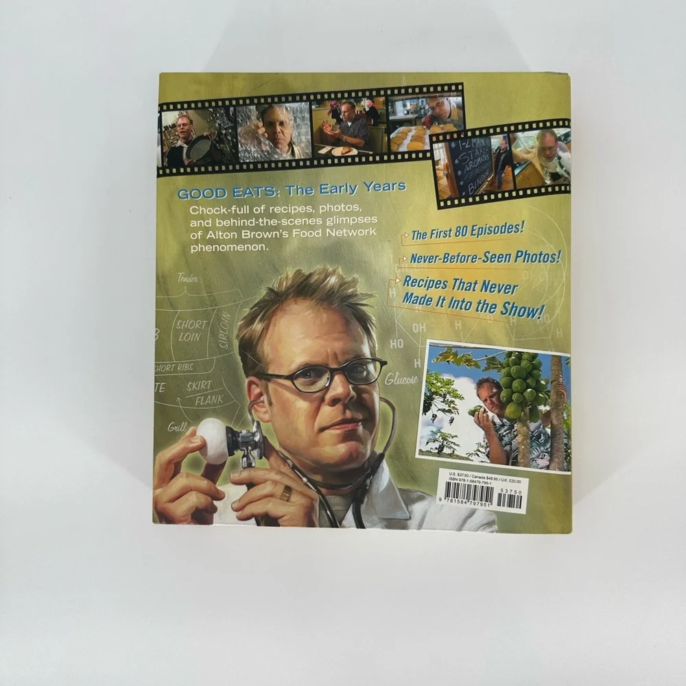 Good Eats: The Early Years by Alton Brown