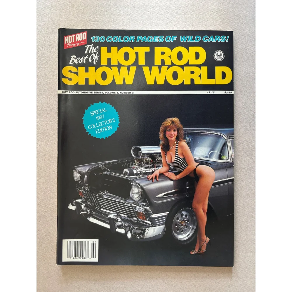 THE BEST OF HOT ROD SHOW WORLD, 1987, Volume 5. Number 2.