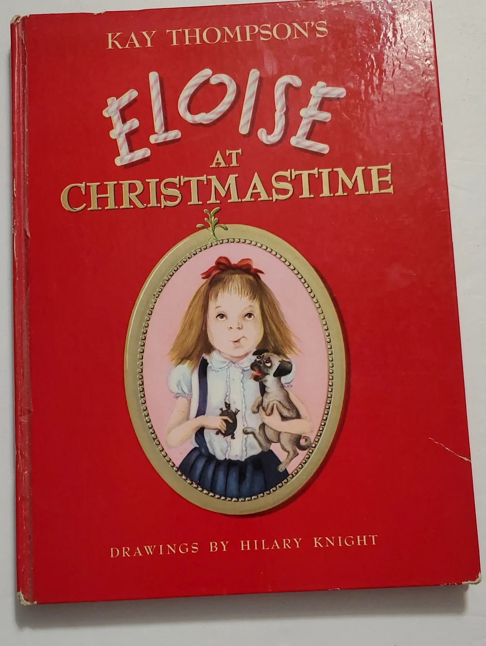 Kay Thompson's Vintage 1958 Eloise at Christmastime - Charming  Hardcover  Book
