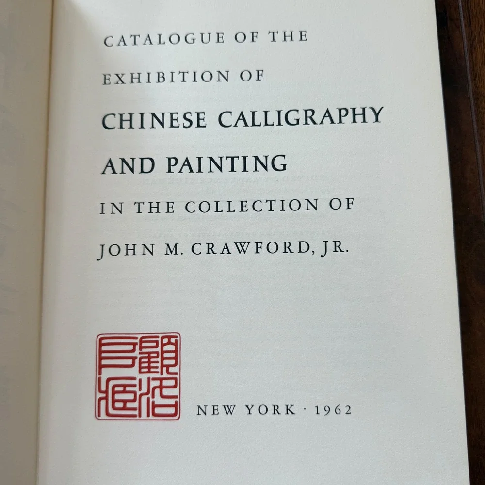 Chinese Calligraphy & Painting Crawford Collection 1962 Laurence Sickman PB Art