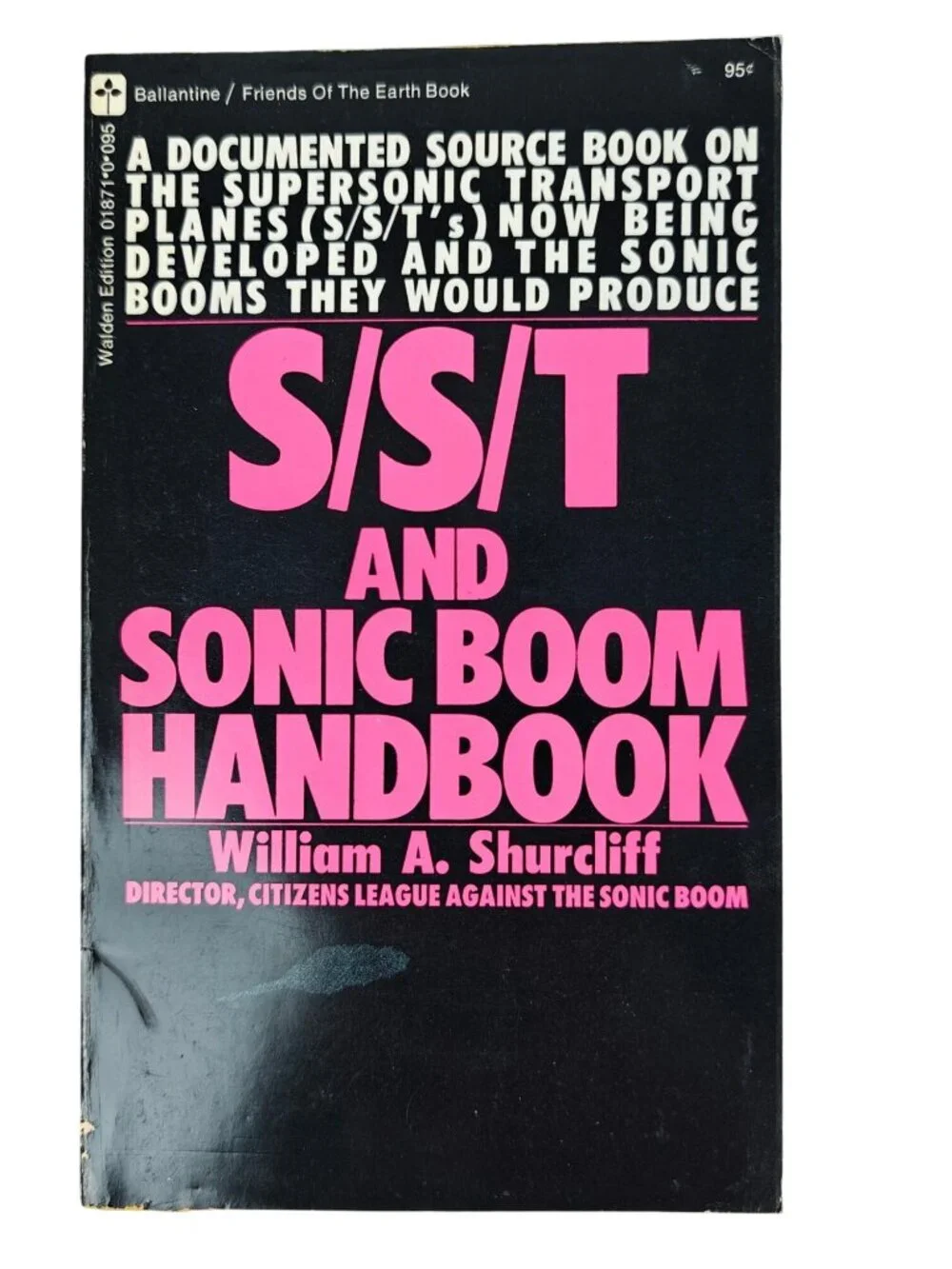 S/S/T And Sonic Boom Handbook William A. Shurcliff Paperback 1970