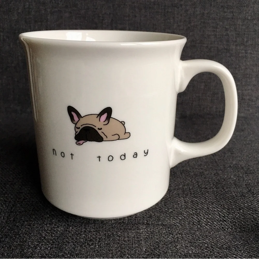 French Bulldog “not today” Coffee Mug, White, Tan, Black, 15 oz