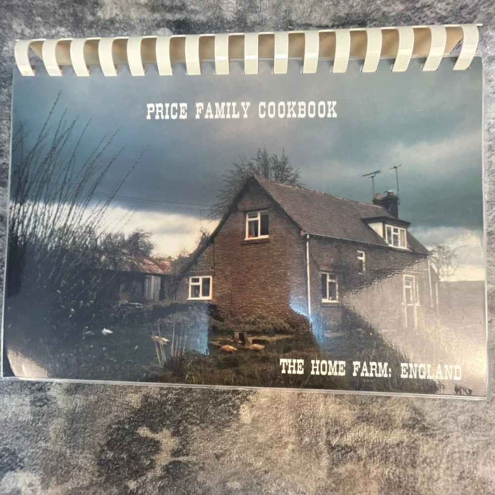 Price Family Cookbook The Home Farm England Heritage Recipes Jody Funk