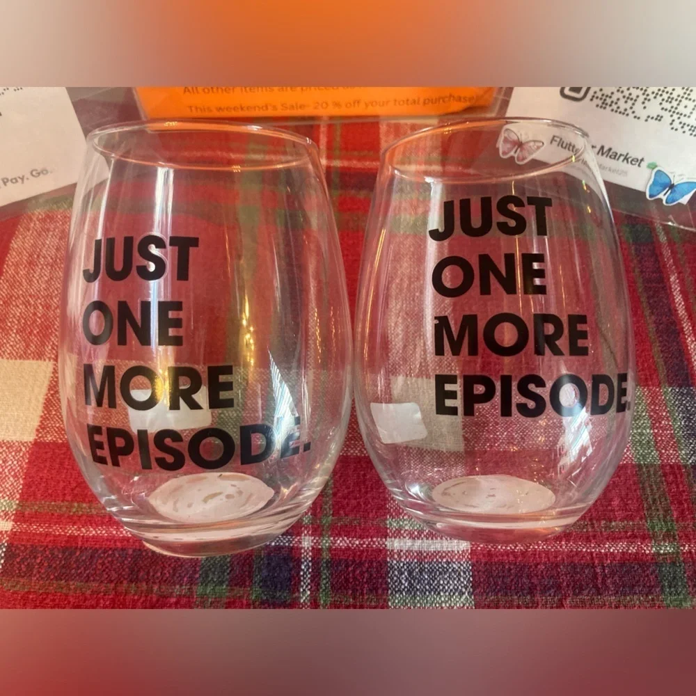 Set of 2 Clear Stemless Wine Glasses that say one more episode. Brand new 🍷