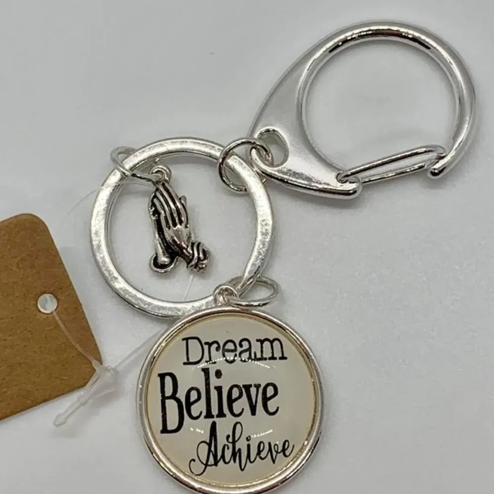 Dream Believe Keychain