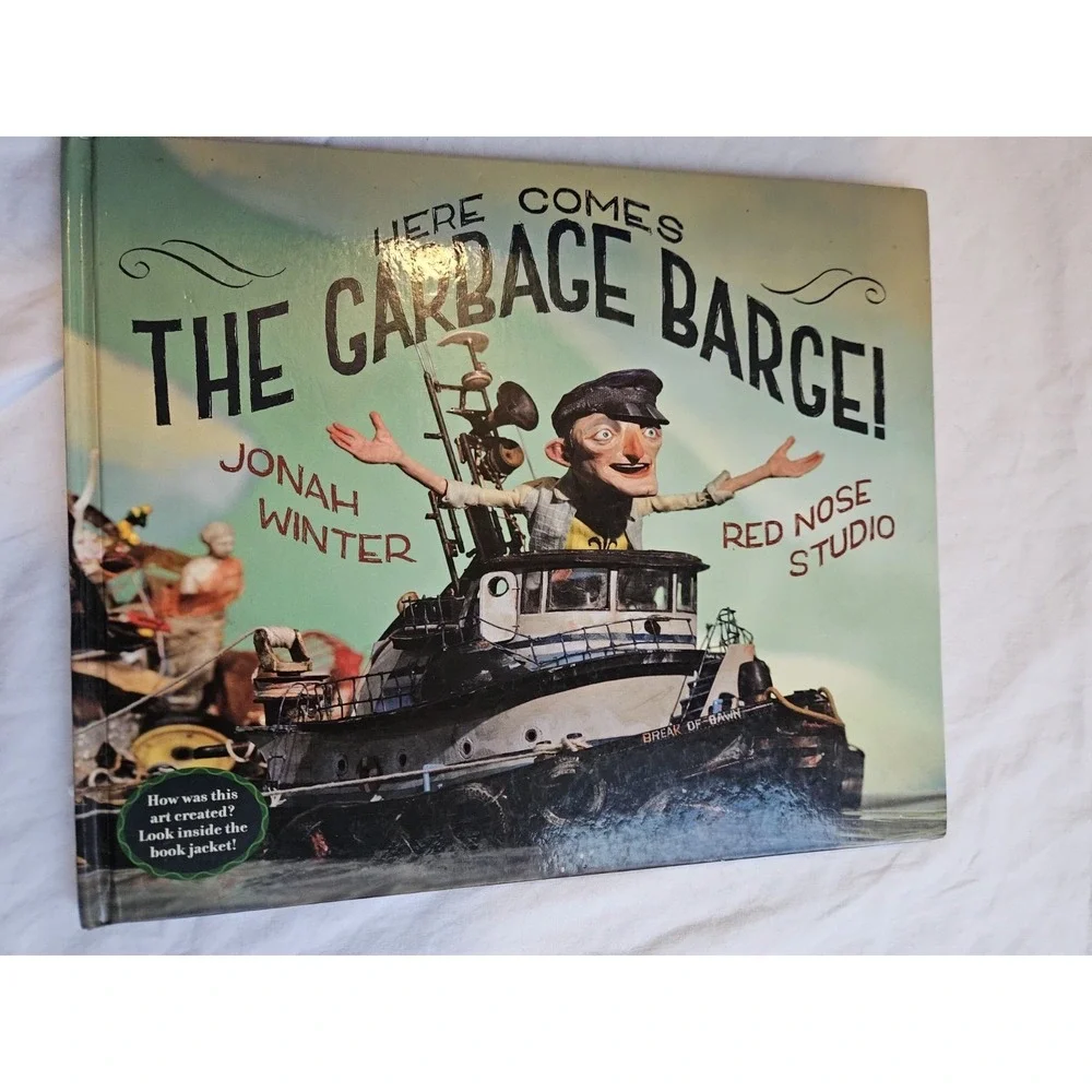 Here Comes the Garbage Barge! - Hardcover By Winter, Jonah -‎ GOOD