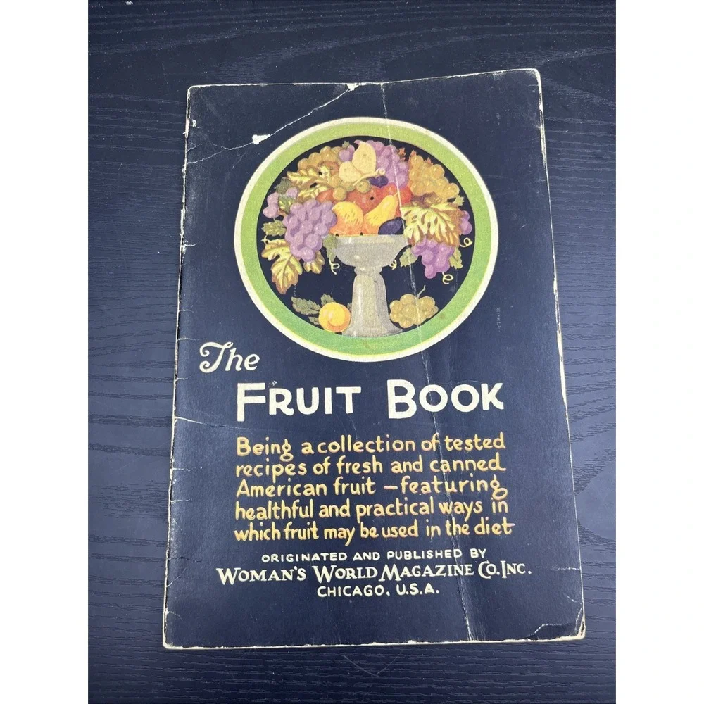 1928 The‎ Fruit Book Woman's World Magazine Recipe Booklet Vintage