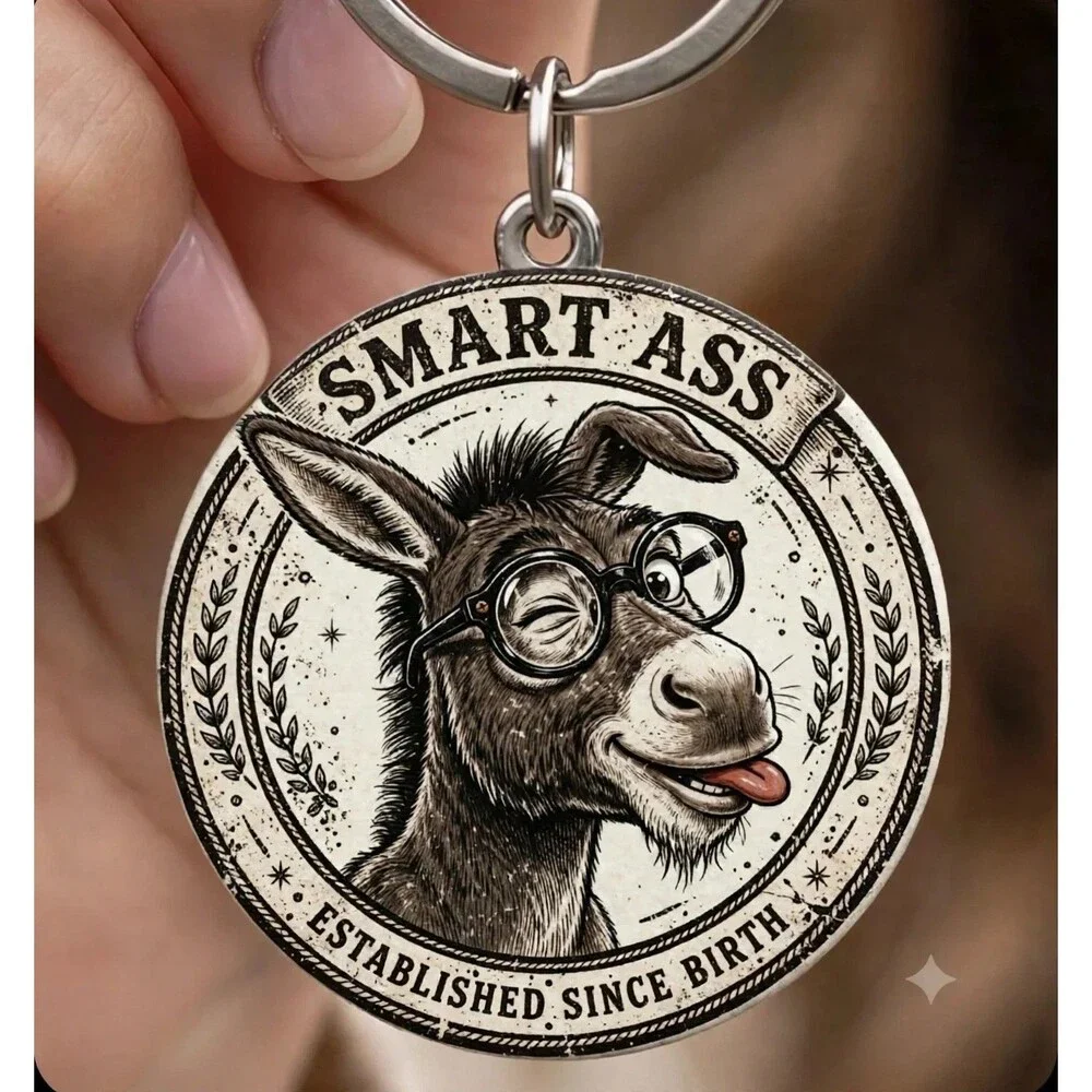 Smart Asss Donkey Funny Smart Joke Prank Art Stainless Keychain Animal Laugh Fun
