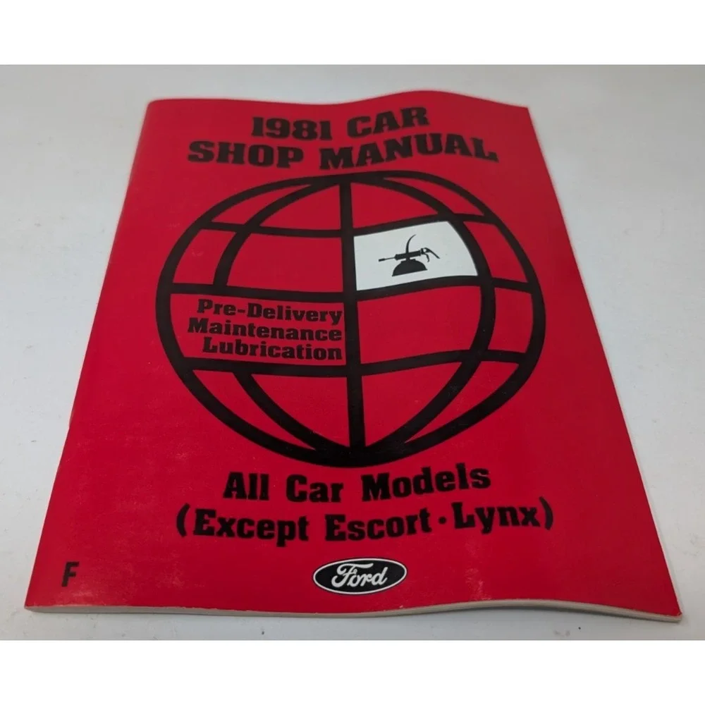 1981 Ford Lincoln Mercury Pre-Delivery Maintenance Lubrication‎ Shop Manual