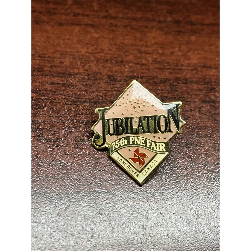 75th Pacific National‎ Exhibition Jubilation Vancouver Canada Lapel Hat Pin