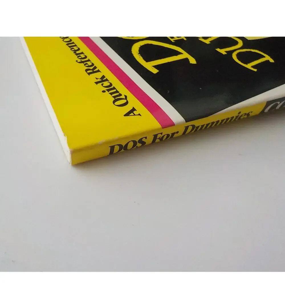 DOS for Dummies Commend Reference by Dan Gookin A to Z Dictionary Plain English