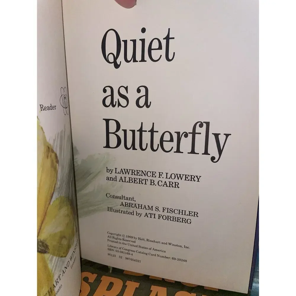 Vintage Quiet As A Butterfly Hardcover Children’s Book By Lawrence F Lowery 1969