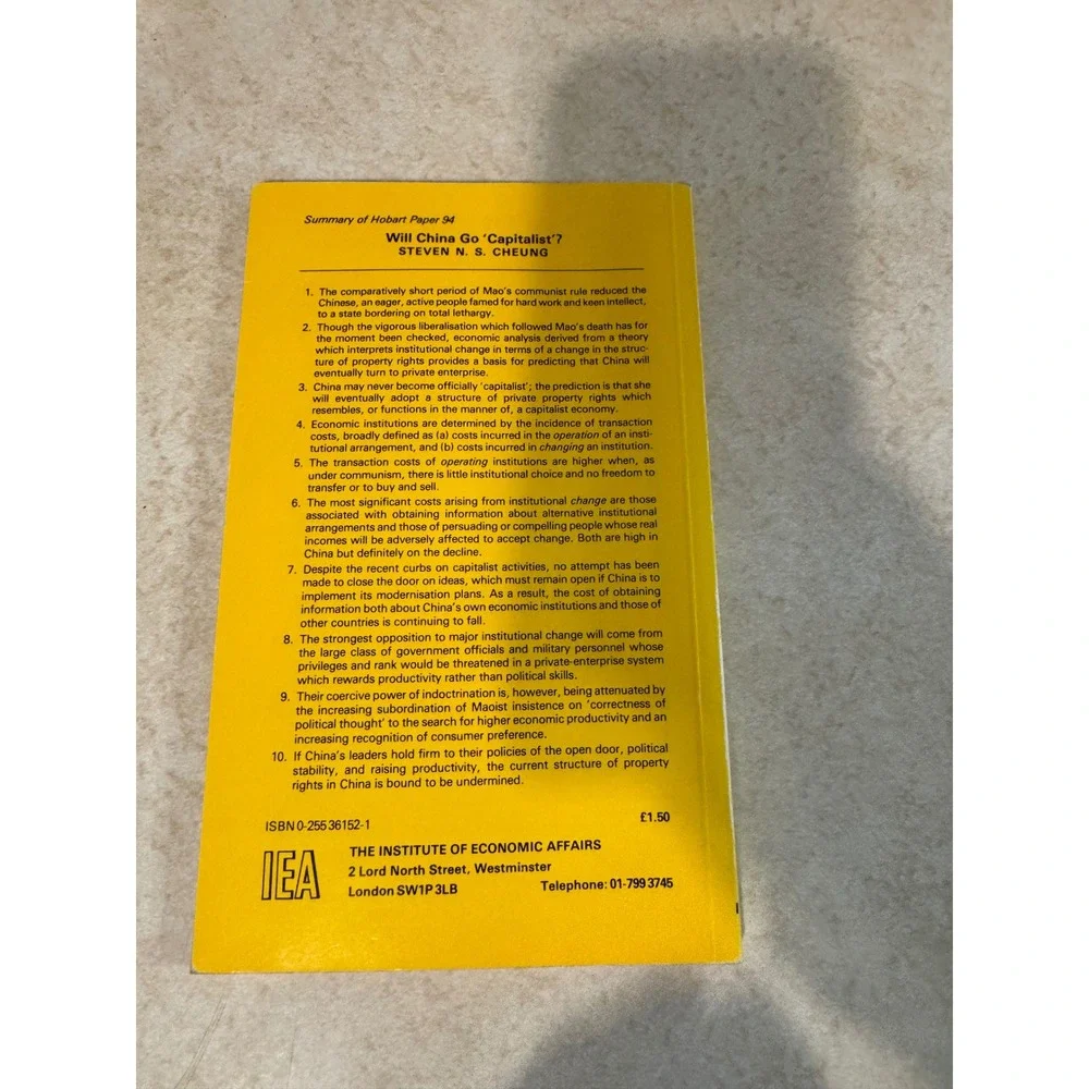 Will China Go Capitalist? Steven N. S. Cheung 1982 Hobart Paper 94 Economics