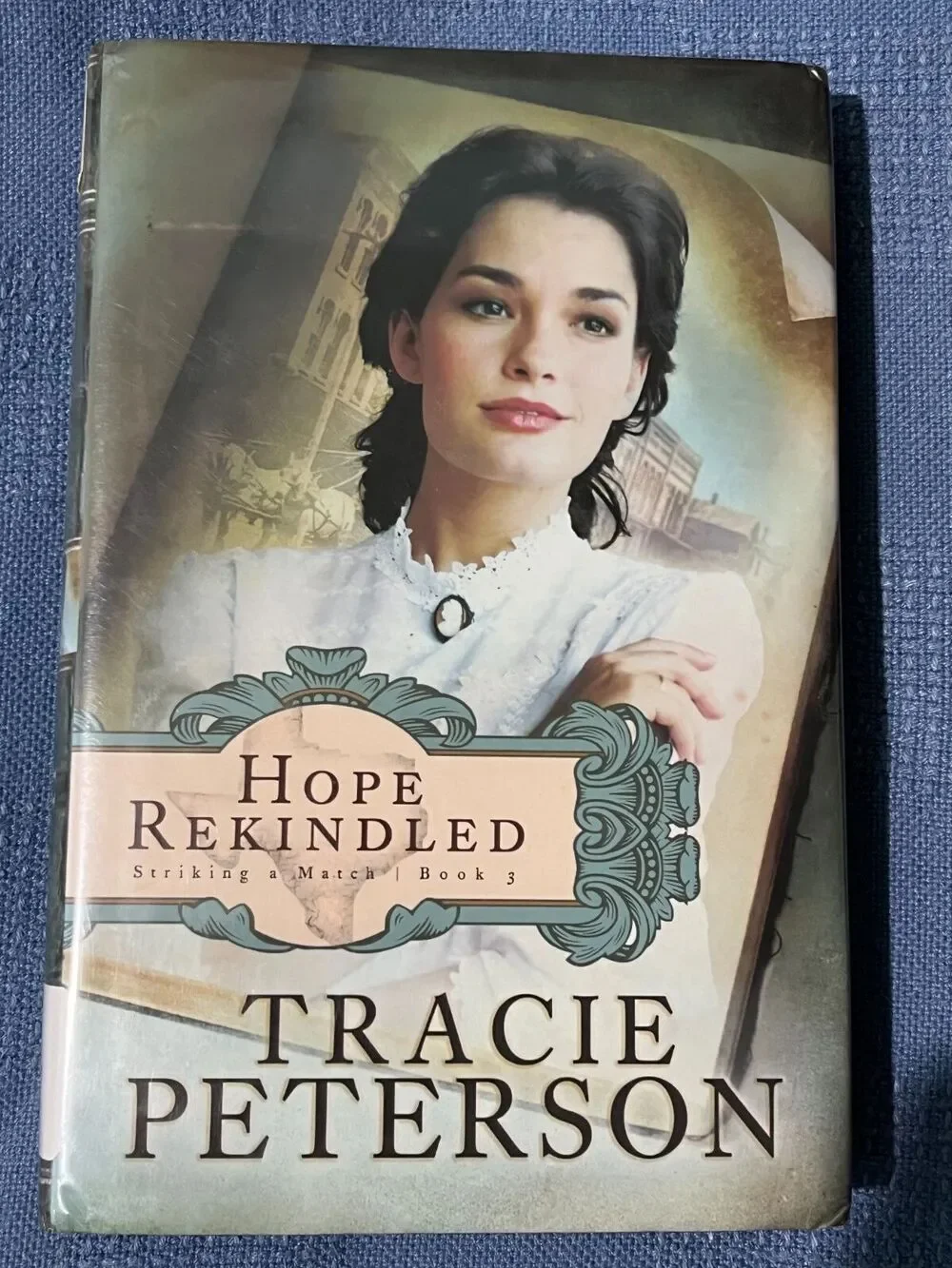 HOPE REKINDLED Tracie Peterson Striking A Match Book 3  Inspirational