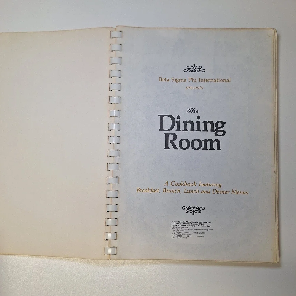 Beta Sigma Phi‎ The Dining Room Cookbook Breakfast Brunch Lunch Dinner Menus 70s