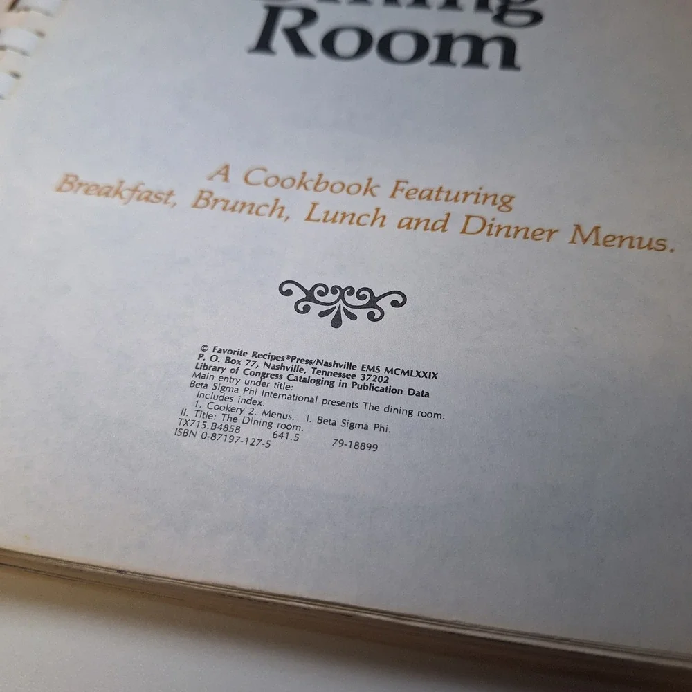 Beta Sigma Phi‎ The Dining Room Cookbook Breakfast Brunch Lunch Dinner Menus 70s